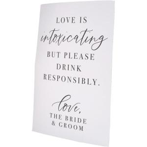Drink Responsibly Wedding Sign