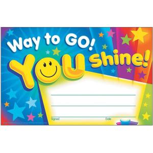 Fun Express Way to Go You Shine Certificates – Motivational Educational Awards for Kids – Encouraging Achievement Positive Behavior & Classroom Recognition – Teachers Schools & Parents – 30 Pieces