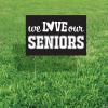 Proud “We Love Our Seniors” Yard Sign – 26″ x 16″ (1-Pack) – Corrugated Plastic with Metal Stakes – Graduation Driveways, Yards & School Entrances