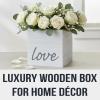 Fun Express Rustic Love Whitewashed Wood Box – (1 Piece) – Ideal for Everyday Home Decor, Wedding Receptions, Bridal Showers, or Birthday Parties