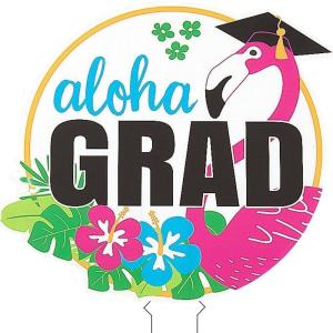 Fun Express Aloha Grad Yard Sign – Personalized Graduation Yard Sign – Party Decorations Summer Supplies Outdoor – Party Supplies for Summer Hawaiian Theme Party Decorations