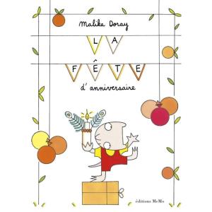 La fête d&rsquo;anniversaire