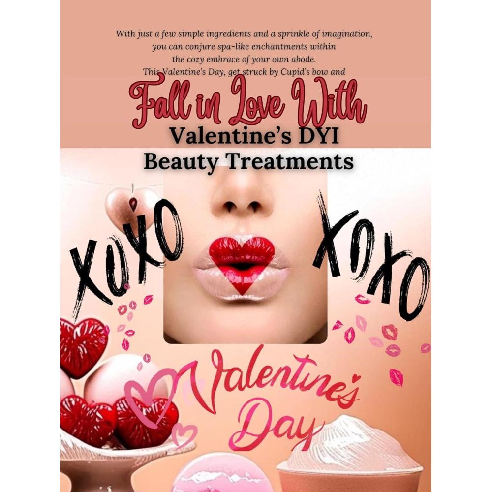 imageValentines DYI Beauty Treatment Fall in Love with Beauty Treatment English Edition