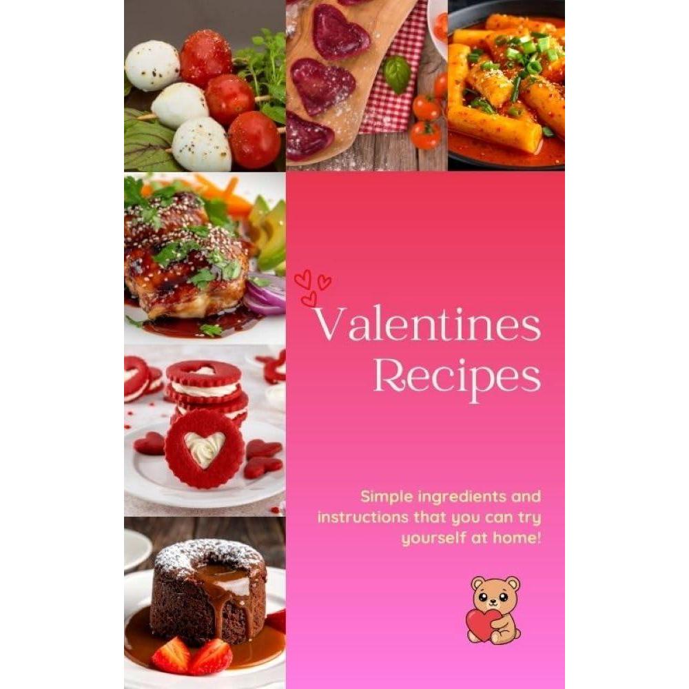 image:imageValentines Recipes Romantic Recipes from Around the World for Date Nights Couples amp Special Occasions English Edition